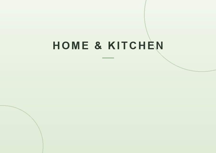 Home and kitchen